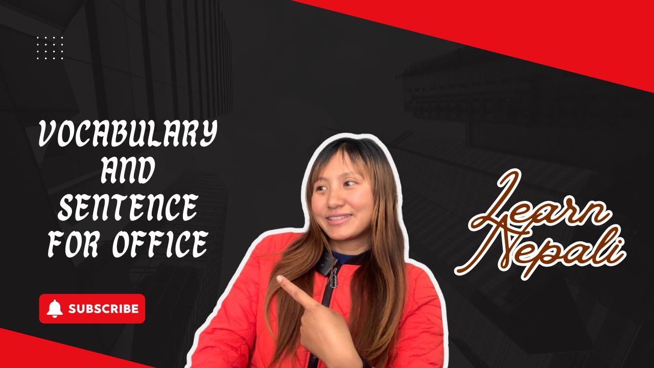 Must-Know Basic Office Vocabulary & Sentences - Learn Nepali