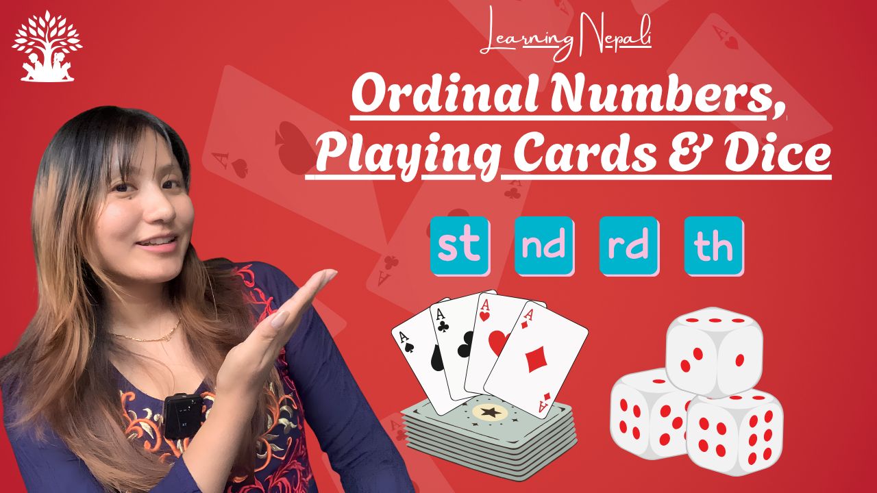 Ordinal Numbers and Vocabulary Related to Playing Cards | Learn Nepali ...